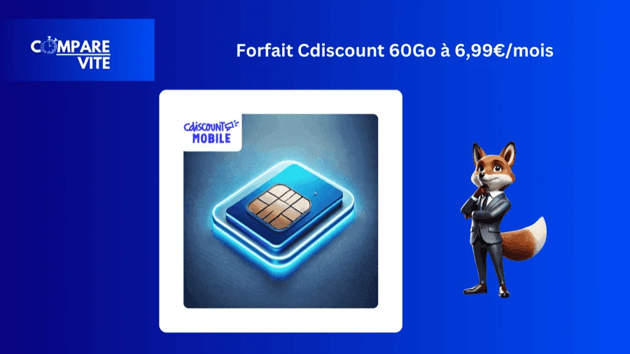 Forfait Cdiscount Mobile 60Go à 6,99€/mois : L&rsquo;Offre Idéale Pour Économiser Sans Limite !