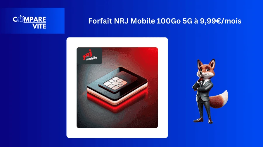 NRJ Mobile 100Go 5G à 9,99€/mois : Le Forfait Parfait Pour Rester Connecté !