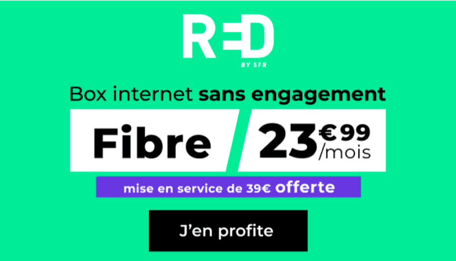 Tout ce que Vous Obtenez avec la RED Fibre à 23,99€/mois