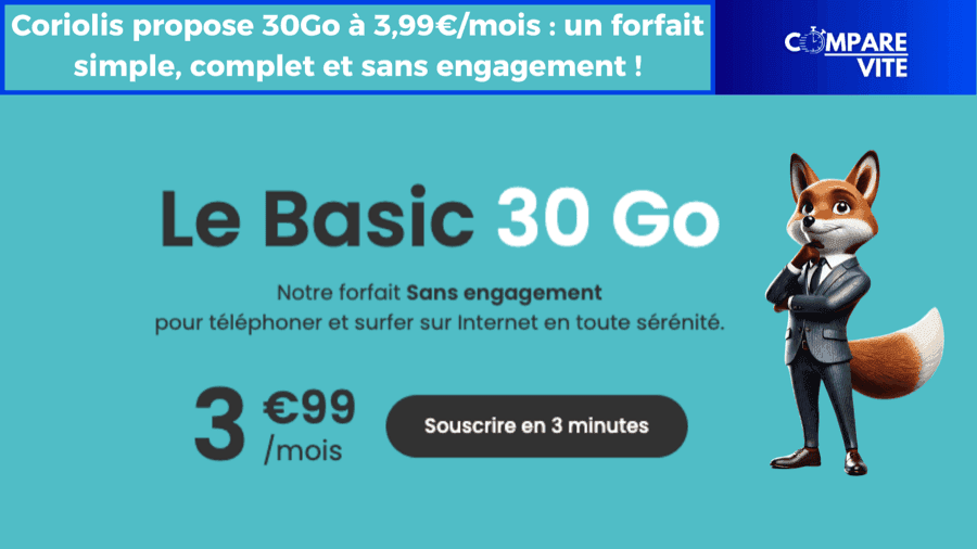 Coriolis propose 30Go à 3,99€/mois : un forfait simple, complet et sans engagement