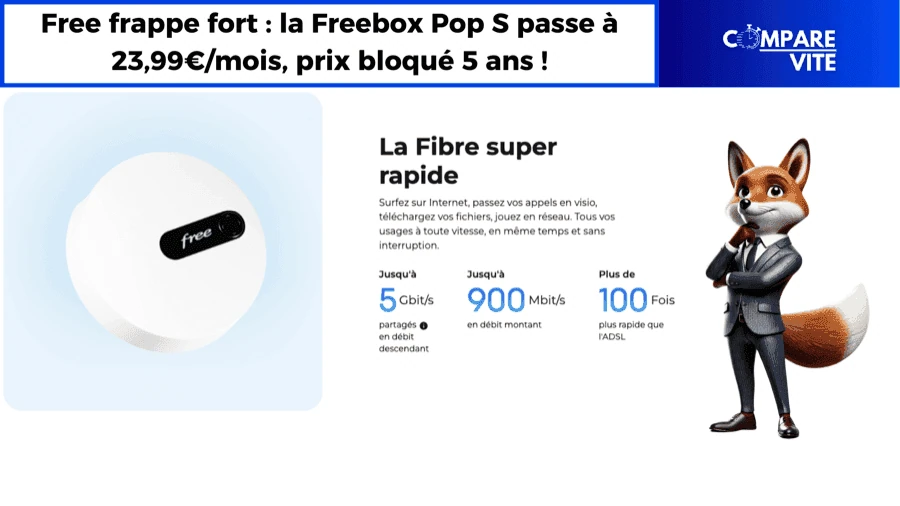 Free frappe fort : la Freebox Pop S passe à 23,99€/mois, prix bloqué 5 ans