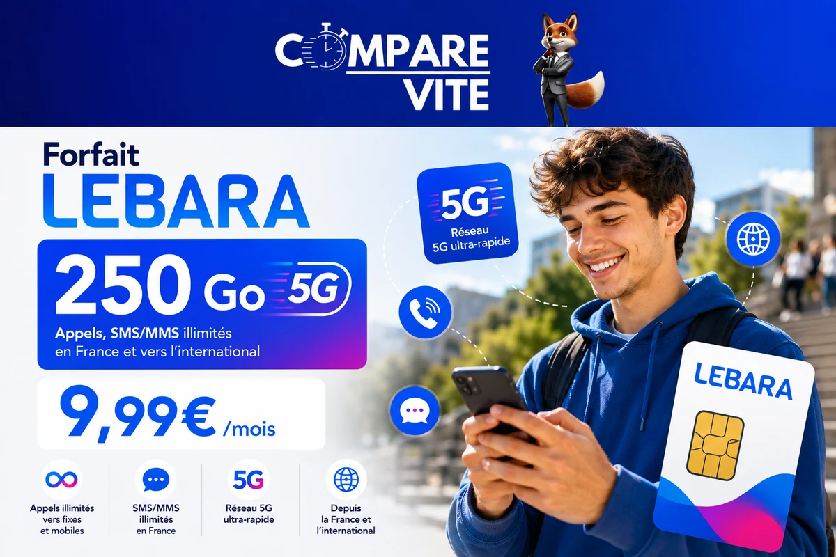Forfait Lebara 250 Go 5G à 9,99 €/mois : le point sur la nouvelle offre